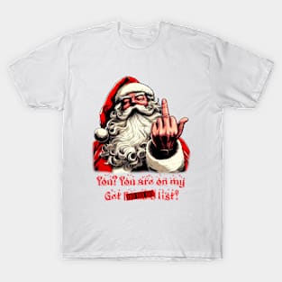 Santa's 'Naughty' List (Censored). T-Shirt